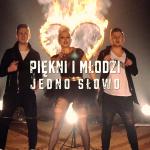 artist image Piękni i Młodzi Tak już bez Ciebie 