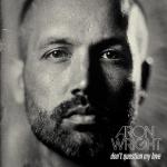 artist image Aron Wright Love Like Ours Love Like Ours - Single