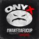 Onyx ft Dope D.O.D. - #WakeDaFucUp Reloaded (Prod by Snowgoons) REMIX (Dir by Home Run)