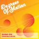 Degrees Of Motion Featuring Biti - Shine On [Radiant Edit]