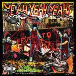 album image Y Control Fever to Tell