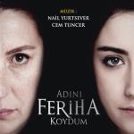 album image Duygusal Muzik Adını Feriha Koydum (Orijinal Film Müziği)