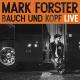 Mark Forster - Bauch und Kopf