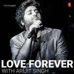 album image Sawan Aaya Ha Love Forever With Arijit Singh