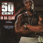 album image That's Your Birthday (50 Cent Inst.) In Da Club (UK Pockit Version) - Single