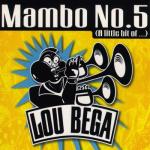 album image Lou Bega - Mambo No. 5 (A Little Bit of...) (Official Video) Mambo No. 5 (A Little Bit Of...) - EP