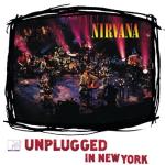 album image Where Did You Sleep Last Night MTV Unplugged In New York (Live Acoustic)