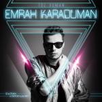 album image ft Emrah Karaduman- Nerden Bilecekmis Toz Duman
