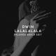 Dwin - Lalalalala