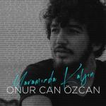 album image onur-can-ozcan-sen-gel-geceleri-bana-sor-yalnizligin-ezgisi Yaramızda Kalsın