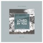 album image Loved By U (feat. Ria) Loved by U (feat. Ria) - Single
