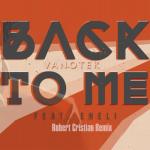 album image Back To Me (Robert Cristian remix)