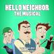 Logan Hugueny-Clark feat. Whitney Di Stefano - Hello Neighbor: The Musical (feat. Whitney Di Stefano)