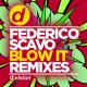 Federico Scavo - Blow It (Federico Scavo Remix)