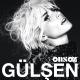 Gulsen - Dillere Düşeceğiz Seninle