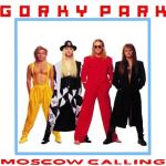 album image Welcome to the Gorky Park Moscow Calling