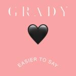 album image Easier to Say Easier to Say - Single
