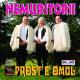 Nemuritorii - Prost E Omul