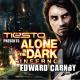 Edward Carnby - Alone In The Dark (Tiësto Radio Edit)