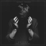 album image Jaymes young Feel Something (Deluxe)