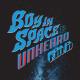 Boy In Space, unheard - Cold