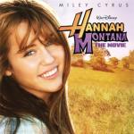 album image You'll Always Find Your Way Back Home Hannah Montana: The Movie (Original Motion Picture Soundtrack)