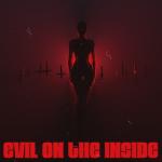 album image Evil On The Inside Evil On The Inside (feat. iiiConic) - Single