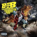 album image Airplanes (Made Famous by B.o.B. & Hayley Williams) B.o.B Presents: The Adventures of Bobby Ray (Deluxe)