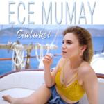 album image Ece Mumay - Galaksi Galaksi - Single