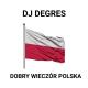 DJ Degres - Dobry Wieczór Polska