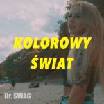 album image KOLOROWY ŚWIAT (Official Video Clip) (192  kbps) Kolorowy Świat - Single