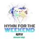 Alan Walker vs Coldplay - Hymn For The Weekend [Remix] 2016
