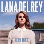 album image Born To Die Born To Die