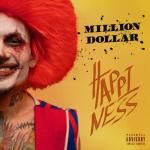 album image pablo MILLION DOLLAR: HAPPINESS