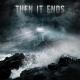 Then It Ends - Reason (BREAKDOWN SHOW)