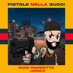 album image PISTOLE NELLA GUCCI (feat. Niko Pandetta) PISTOLE NELLA GUCCI (feat. Niko Pandetta) - Single
