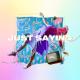 Alina Eremia - Just Saying