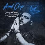 album image Rendevouz Money and Drugs Can't Live in Poverty (Deluxe Version)