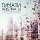 Тимати, Kristina Si - Посмотри