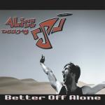 album image David Guetta feat. Ne-Yo & Akon vs. Laidback Luke & Alice Deejay - Work Hard, Play Hard (Better Off Alone) (Brilliant Brothers Vocal Mash Up) Better Off Alone