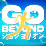 album image oJo's Bizarre Adventure Part 8【ジョジョの奇妙な冒険】 ジョジョリオン JoJolion OP: GO BEYOND ! - Single