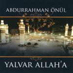 album image Ya Resulallah Yalvar Allah'A