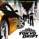 Форсаж - 3 Fast FURIOUS TOKYO DRIFT