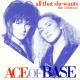 Ace of Base - All That She Wants (Extended Dub)