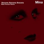 album image Ancora, ancora, ancora (Extended Version) [Mark Ronson Remix] Ancora, ancora, ancora (Mark Ronson Remix) - Single