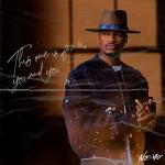 album image Because Of You (Radio Edit) This one is for you, u and you - EP