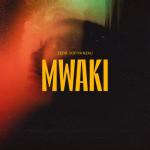 album image Mwaki (Extended Mix) Mwaki - Single