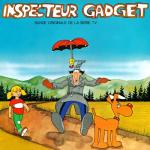album image inspecteur gadget L'inspecteur Gadget (Bande originale de la TV)