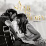album image Always Remember Us This Way A Star Is Born Soundtrack (Without Dialogue)