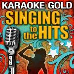 poster At Last (Rerecorded) Karaoke: Gold - Singing to the Hits
